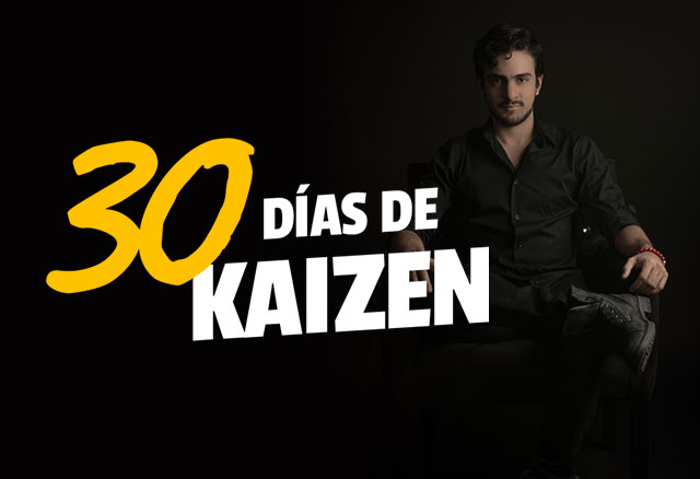 Reto 30 Días de Kaizen de Gustavo Vallejo 1 Reto 30 Días de Kaizen de Gustavo Vallejo