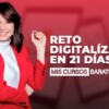 Reto Digitalízate en 21 días de Vilma nuñez
