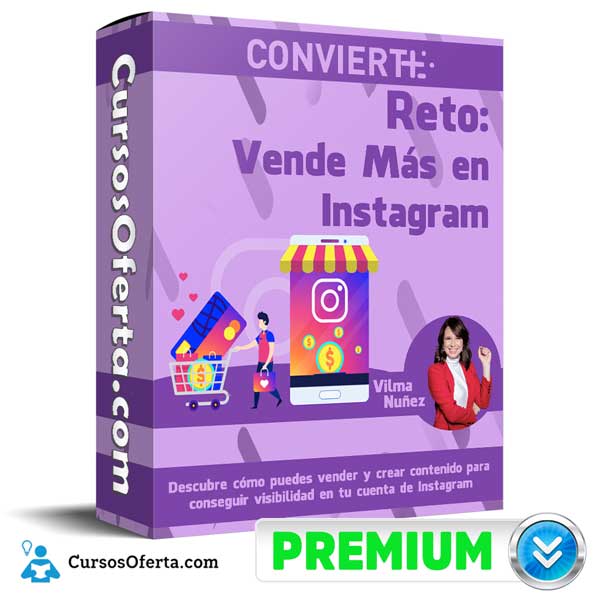 Reto Vende Más en Instagram – Vilma Nuñez 1 Reto Vende Más en Instagram – Vilma Nuñez