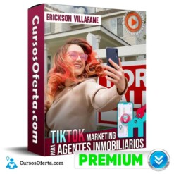 Tiktok marketing para agentes inmobiliarios – Erickson Villafane