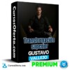 Transformación superior – Gustavo vallejo
