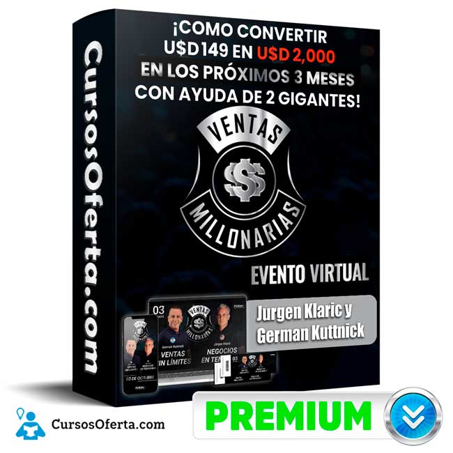 Ventas Millonarias – Jurgen Klaric y German Kuttnick 1 Ventas Millonarias – Jurgen Klaric y German Kuttnick