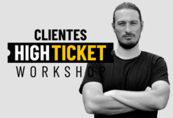 Workshop clientes high ticket de Esteban Urrutia