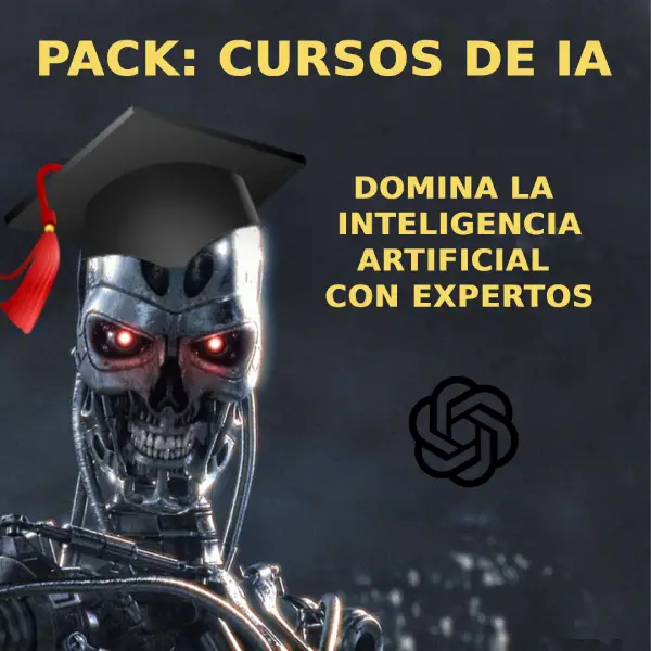 Pack: Cursos de Inteligencia Artificial Pack de 9 Cursos de IA Domina la Inteligencia Artificial con