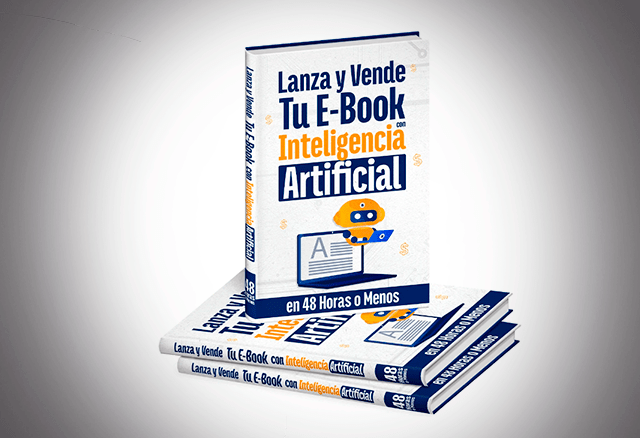 Lanza y Vende tu Ebook con Inteligencia Artificial lanza y vende tu ebook con inteligencia artificial 651bea924b374
