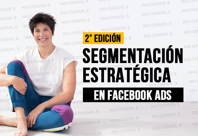 Segmentación estratégica en Fb Ads de Emma Llensa 2 Segmentación estratégica en Fb Ads de Emma Llensa segmentacion estrategica en fb ads de emma llensa 6562cfb5b5be6