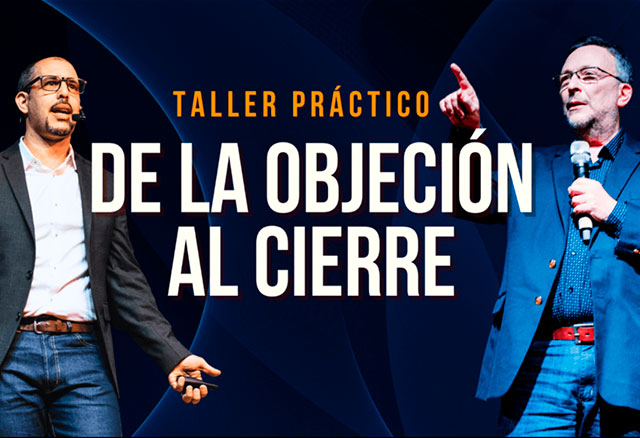 Taller Cómo Ir de la Objeción Al Cierre de Diego Gonzales taller como ir de la objecion al cierre de diego gonzales 65a1781f0d476