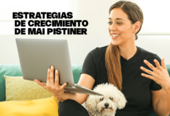 Estrategias de crecimiento de Mai Pistiner