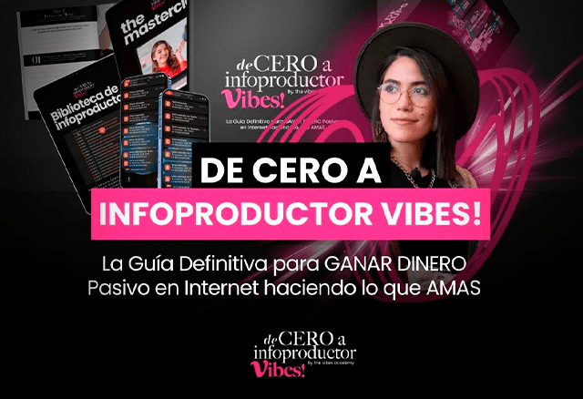 De 0 a Infoproductor Vibes de Anngi Avila de 0 a infoproductor vibes de anngi avila 65e951dc39778
