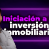 Iniciación a la Inversión Inmobiliaria de César Rivero
