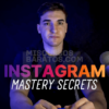 Instagram Mastery Secrets de Charly Creator