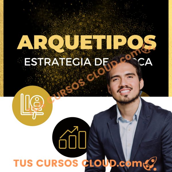 Arquetipos: Cómo aplicar psicología para magnetizar tu marca de Raul Diaz 1 Arquetipos: Cómo aplicar psicología para magnetizar tu marca de Raul Diaz