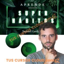 Curso Super Habitos – Samuel Gavilan