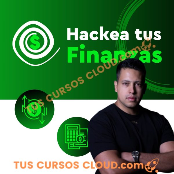 Hackea tus finanzas – Santiago Mendez 1 Hackea tus finanzas – Santiago Mendez