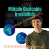 Método Contenido Irresistible de Julian Otálora