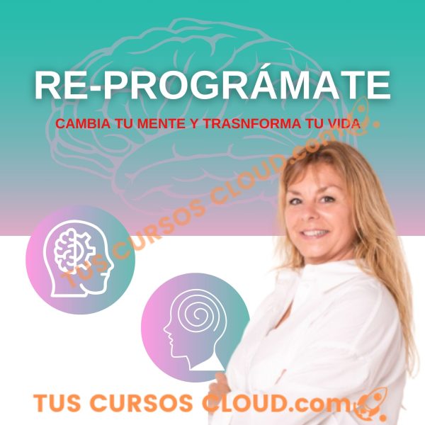 Re-Prográmate – Ana Lloveras 1 Re-Prográmate – Ana Lloveras