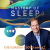 The Mastery of Sleep by Michael Breus – MindValley [SUBTITULADO]