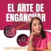 El arte de Enganchar – Olenka Jesús Ottone Oliva
