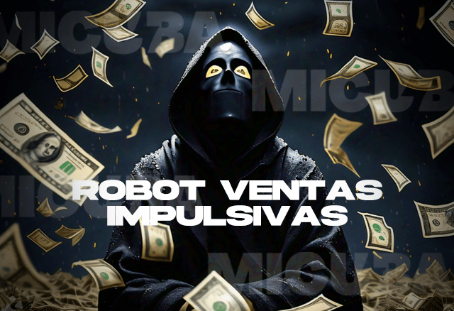 Robot Ventas Impulsivas de Alexis Filio Martinez 1 Robot Ventas Impulsivas de Alexis Filio Martinez