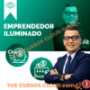 Curso Emprendedor Iluminado – Emprendedor Eficaz