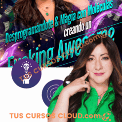 Desprogramándote + Magia con moléculas – Daniela Correa