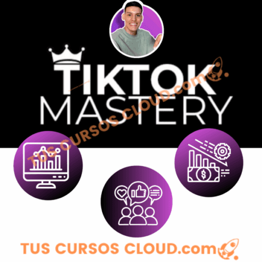 TikTok Mastery – Jhon Hurtado tiktok mastery jhon hurtado 6860dad6021ac