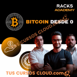Bitcoin desde Cero 0 – Racks Academy