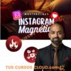 Instagram Magnético – José Anastasi