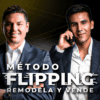 Método Flipping de BrickUp Real Estate Academy