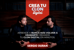 Crea Tu Clon Digital de Sergio Duran
