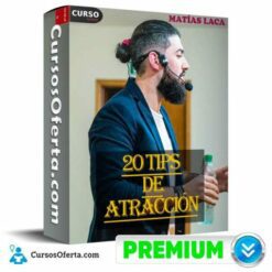 20 Tips de Atracción de Matías Laca