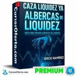 Albercas de Liquidez de Erick Ramírez