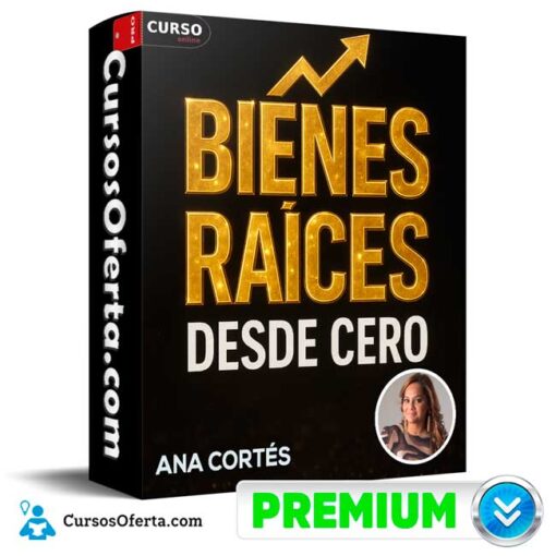Arranca desde 0 en Bienes Raíces de Ana Cortés arranca desde 0 en bienes raices de ana cortes 68f09a1c0f465