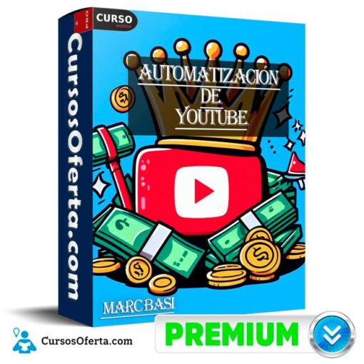 Automatización de Youtube de Marc Basi automatizacion de youtube de marc basi 68e2beada1d03