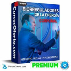 Biorreguladores de la Energía Corporal de Gregorio Arenas – Holoacademia