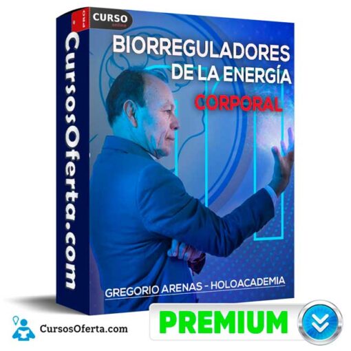 Biorreguladores de la Energía Corporal de Gregorio Arenas – Holoacademia biorreguladores de la energia corporal de gregorio arenas holoacademia 68f099e3183cd