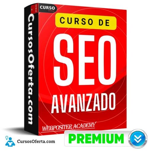 Curso SEO Avanzado de Webpositer Academy 1 Curso SEO Avanzado de Webpositer Academy