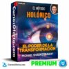El Método Holónico – El Poder de la Transformación de Michael Shaun Conaway
