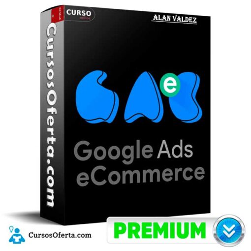 Google Ads Ecommerce de Alan Valdez 1 Google Ads Ecommerce de Alan Valdez google ads ecommerce de alan valdez 68e2bd94107ed