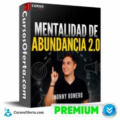 Mentalidad de Abundancia 2.0  de Jhonny Romero