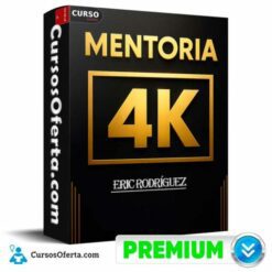 Mentoría 4K  de Eric Rodríguez