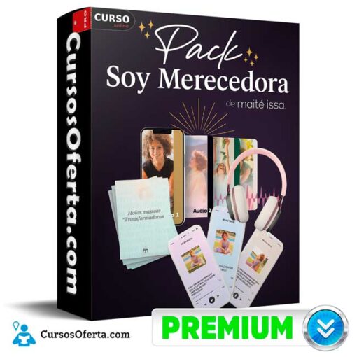 Pack Soy Merecedora de Maite Issa pack soy merecedora de maite issa 68f8850fda38c