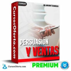 Persuasión y Ventas  de Jhonny Romero