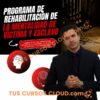 Programa de Rehabilitación de la Mentalidad de Víctima y Esclavo