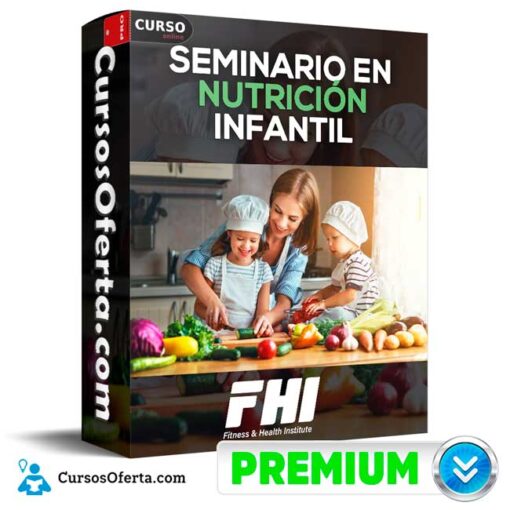 Seminario en Nutrición Infantil de FHI seminario en nutricion infantil de fhi 68f097b38c7f4