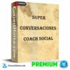 Super Conversaciones de Coach Social