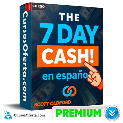 The 7 Day Cash Campaing (Subtitulado en español) de Scott Oldford the 7 day cash campaing subtitulado en espanol de scott oldford 68f098aee4092