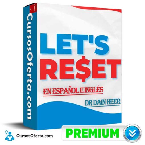 The Reset 2024 (En español e inglés) de Dr Dain Heer the reset 2024 en espanol e ingles de dr dain heer 68e2be384628b