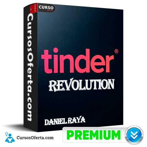 Tinder Revolution de Daniel Raya tinder revolution de daniel raya 68e2bd224ae96