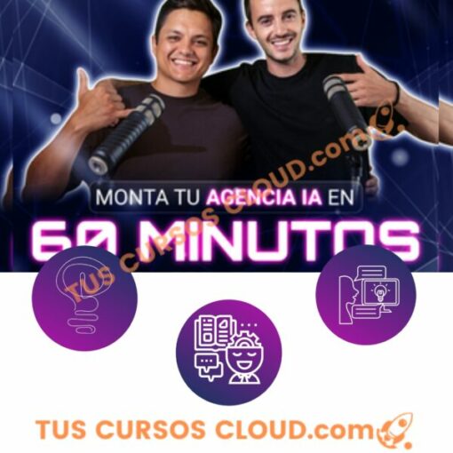 Tu Agencia IA en 60 minutos – Jorge Veramendi tu agencia ia en 60 minutos jorge veramendi 68f09b4ac0b16